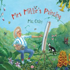 Mrs Millie's Painting by award winning author and illustrator Matt Ottley