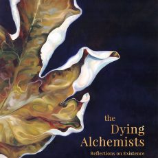 Book cover for 'The Dying Alchemists' by Nicholas Bennett and Tina Wilson