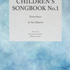 Cover of the music score by composer Alf Demasi, Children's Songbook No.1
