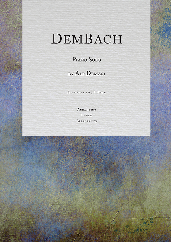 Cover of the music score by composer Alf Demasi, DemBach